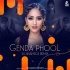 Genda Phool (Remix) - DJ Anamica 320Kbps