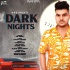 Dark Nights - Ad Singh 192Kbps