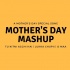 Mother's Day Mashup - VDj Royal 192Kbps