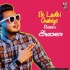 Ek Ladki Chahiye (Remix) - DJ Cracker 320Kbps