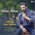 Bhai Bhai - Salman Khan 192Kbps