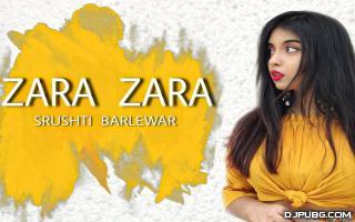 Zara Zara Cover - Srushti Barlewar 192Kbps