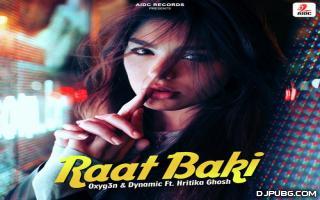 Raat Baki - Hritika Ghosh 320Kbps