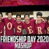 Friendship Day Mashup 2020 192Kbps
