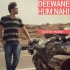 Deewane Hum Nahi - Aditya Yadav 320Kbps