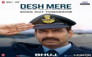 Desh Mere - Arijit Singh 128kbps