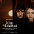 Meri Mohabbat - Saaj Bhatt 128kbps
