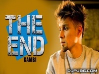 The End - Kambi (Badnam Kar Gayi) 320kbps