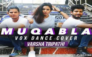 Muqabla (Vox Dance Cover) - Varsha Tripathi 192Kbps