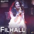 Filhall Cover - Nupur Sanon 320Kbps