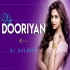 Ye Dooriyan Remix - DJ Kuldeep 320Kbps