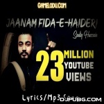 Janam Fida E Haideri by Sadiq Hussain