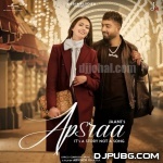 Apsraa - Jaani Ft Asees Kaur