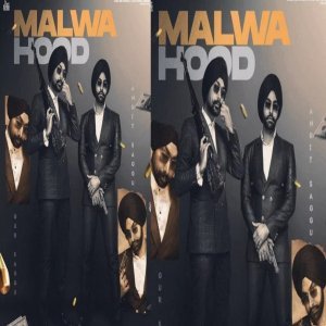 Malwa Hood - Gur Saggu FT Amrit Saggu