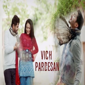 Vich Pardesan - Jassi Gill