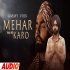 Mehar Karo - Nachhatar Gill