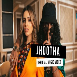 Jhootha - Celina Sharma, Emiway Bantai