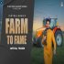 Farm To Fame - Pirtpal Brar