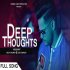 Deep Thoughts - Arishant, Deep Gherra, Guri Sangha