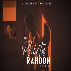 Phirta Rahoon (Reprise) - JalRaj
