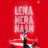 Lena Mera Naam - Karma