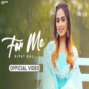 For Me - Sifat Bal