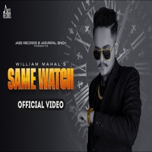 Same Watch - Willam Mahal