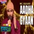 Aadha gyaan (Hustle 2.0) - MC Square