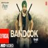Bandook - Ranjith Bawa