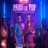 Paris Ka Trip - Millind Gaba, Yo Yo Honey Singh