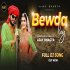 Bewda Log - Ajay Bhagta