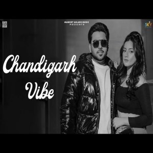 Chandigarh Vibe - Samrit Sandhu