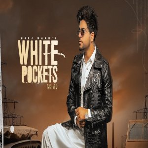 White Pockets - Harj Maan