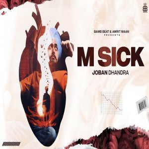 M Sick - Joban Dhandra