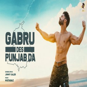 Gabru Des Punjab Da - Jimmy Kaler