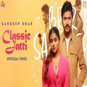 Classic Jatti - Sandeep Brar