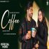 Coffee - Maani Bhat